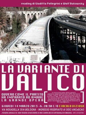 cover image of La Variante di Valico, ovvero come il Partito ha imparato ad amare la Grande Opera